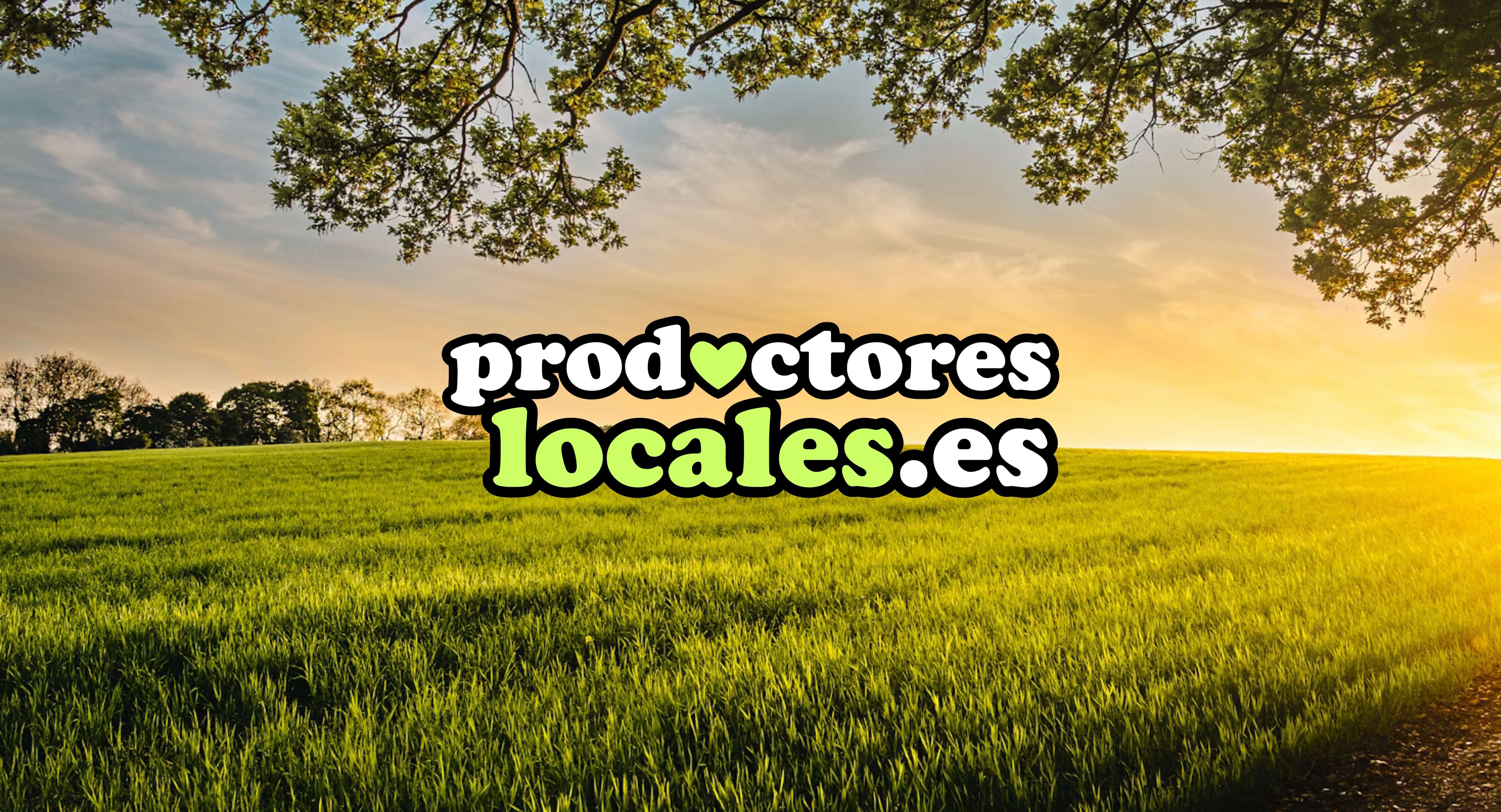 ProductoresLocales.es | Directorio de agricultores y ganaderos artesanales que venden sus productos directamente